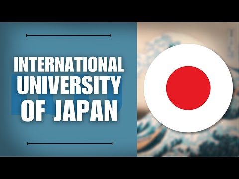 Applying to the International University of Japan (with Scholarship)