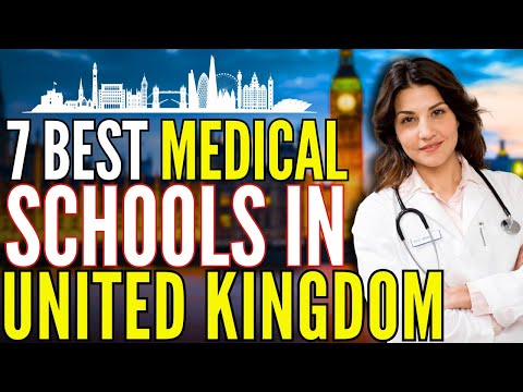 7 Best Medical Schools in United Kingdom for International Students | Study in the United Kingdom