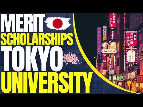Merit Scholarship at University of Tokyo | Study in Japan