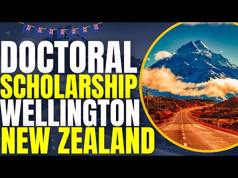 Wellington Doctoral Scholarship at Victoria University of Wellington | Study in New Zealand