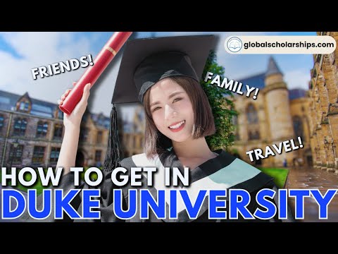 How To Apply In Duke University (Undergraduate Admissions for International Students)