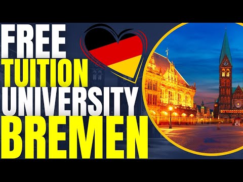 Free Tuition at University of Bremen | Study in Germany