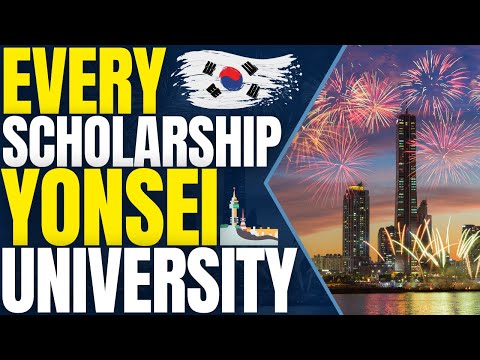 Every Scholarship in Yonsei University - Scholarships for International Students
