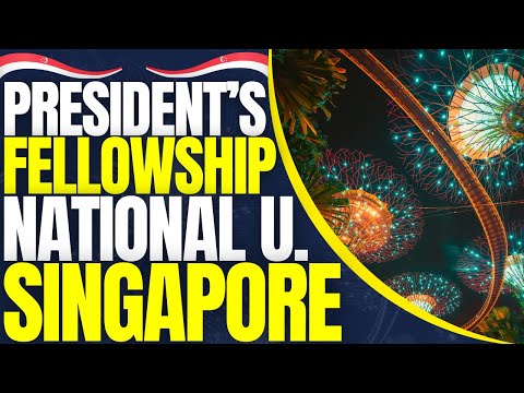 President’s Graduate Fellowship at National University of Singapore | Study in Singapore