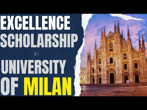 Excellence Scholarship at University of Milan | Study in Italy