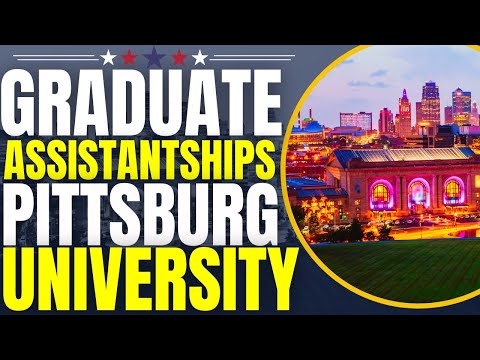 Graduate Assistantships at Pittsburg State University | Study in the United States