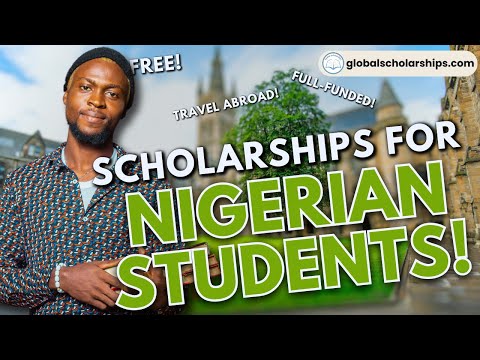 5 Best Scholarships for Nigerian Students