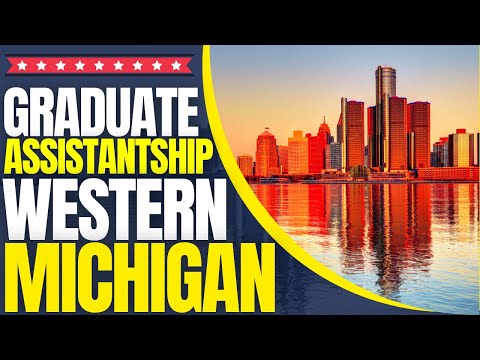 Graduate Assistantships and Associateships at Western Michigan University | Study in the USA
