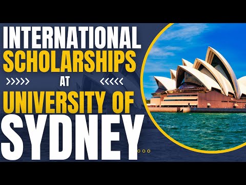 International Scholarship at University of Sydney | Study in Australia