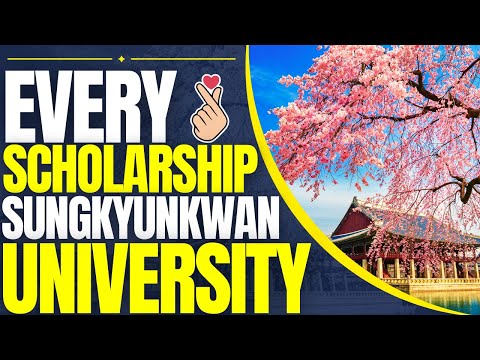Every Scholarship in Sungkyunkwan University - Scholarships in South Korea