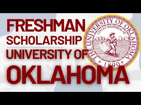 Freshmen International Scholarship at University of Oklahoma | Study in United States