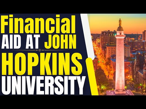 Financial Aid at Johns Hopkins University | Study in the USA