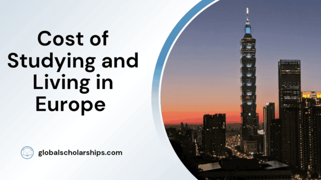 Cost of Studying and Living in Europe