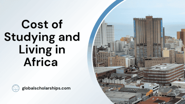 Cost of Studying and Living in Africa