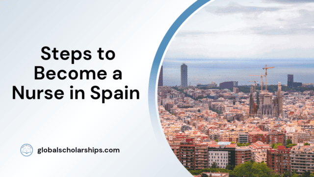 Steps to Become a Nurse in Spain