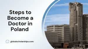 Steps to Become a Doctor in Poland