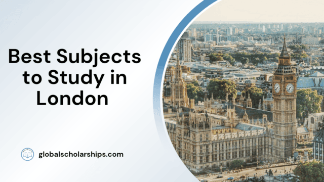 Best Subjects to Study in London