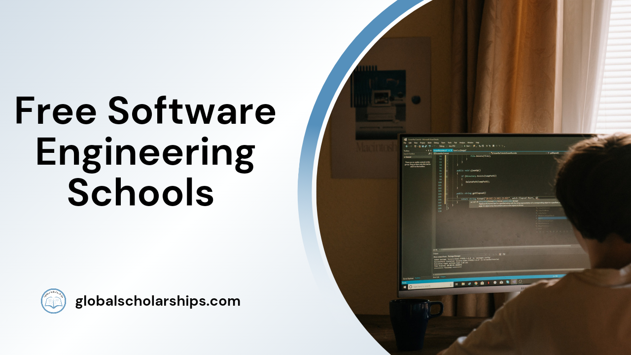 5 Free Software Engineering Schools with No Tuition Global Scholarships