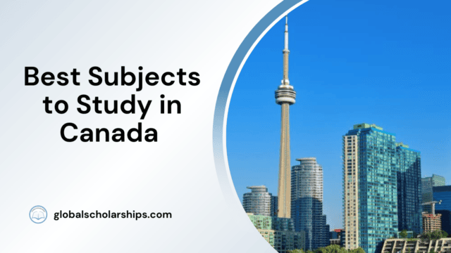 Best Subjects to Study in Canada