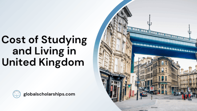 Cost of Studying and Living in United Kingdom