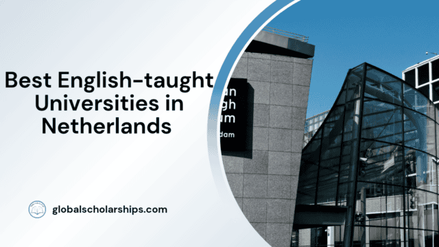 Best English-Taught Universities in Netherlands