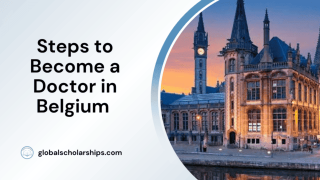 Steps to Become a Doctor in Belgium