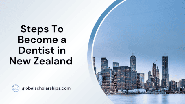 Steps to Become a Dentist in New Zealand