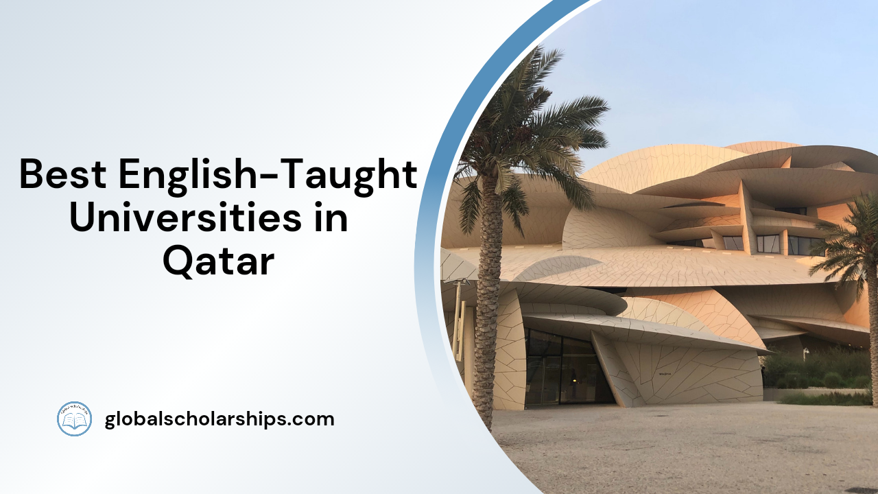 5 Best Englishtaught Universities in Qatar Global Scholarships