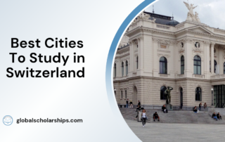 Best Cities to Study in Switzerland