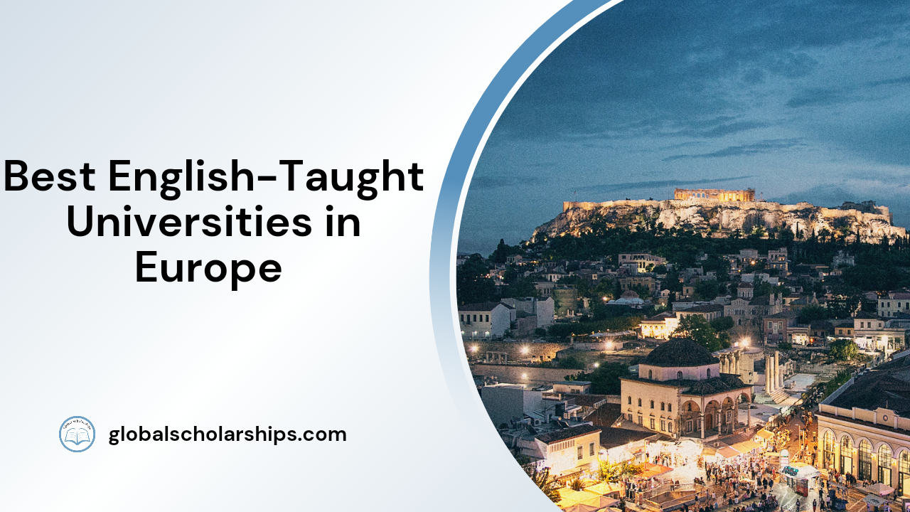 Best English-Taught Universities in Europe