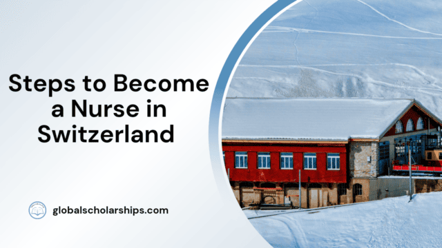 Steps to Become a Nurse in Switzerland