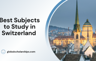Best Subjects to Study in Switzerland