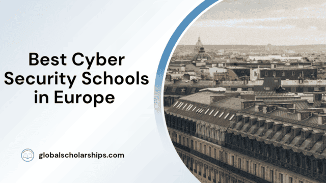 Best Cyber Security Schools in Europe