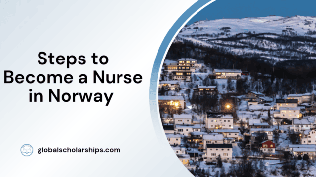 Steps to Become a Nurse in Norway