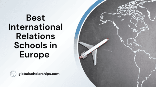Best International Relations Schools in Europe