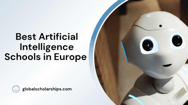 Best Artificial Intelligence Schools in Europe