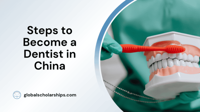 Steps to Become a Dentist in China