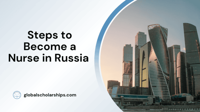 Steps to Become a Nurse in Russia