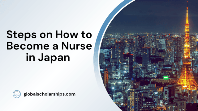 Steps on How to Become a Nurse in Japan