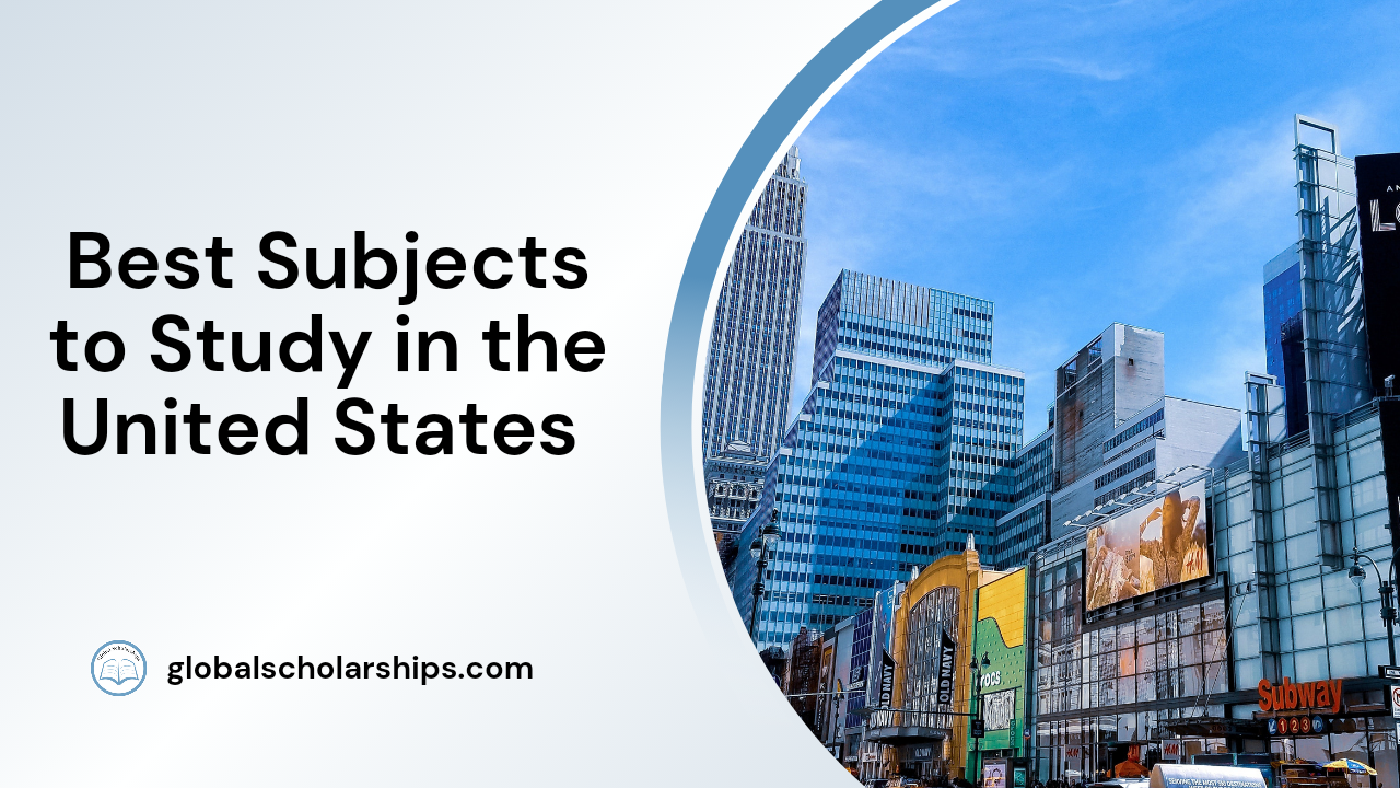 Best Subjects to Study in the United States