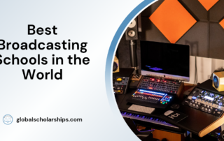 Best Broadcasting Schools in the World
