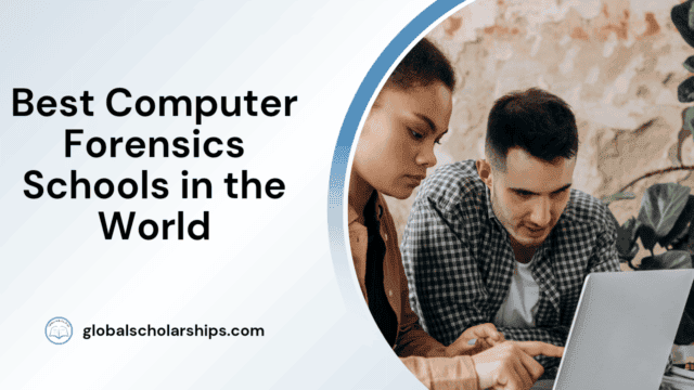 Best Computer Forensics Schools in the World