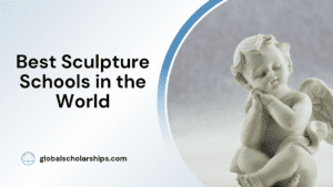 Best Sculpture Schools in the World