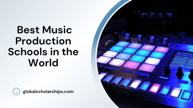 Best Music Production Schools in the World