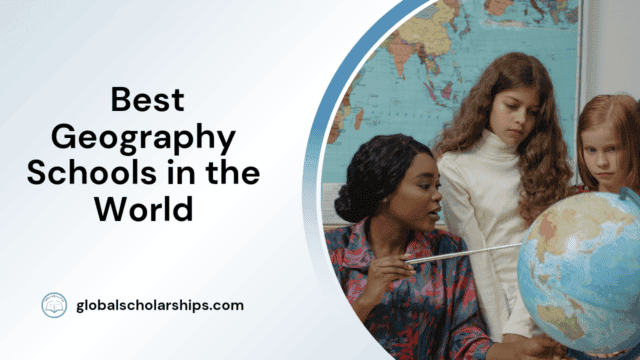 Best Geography Schools in the World