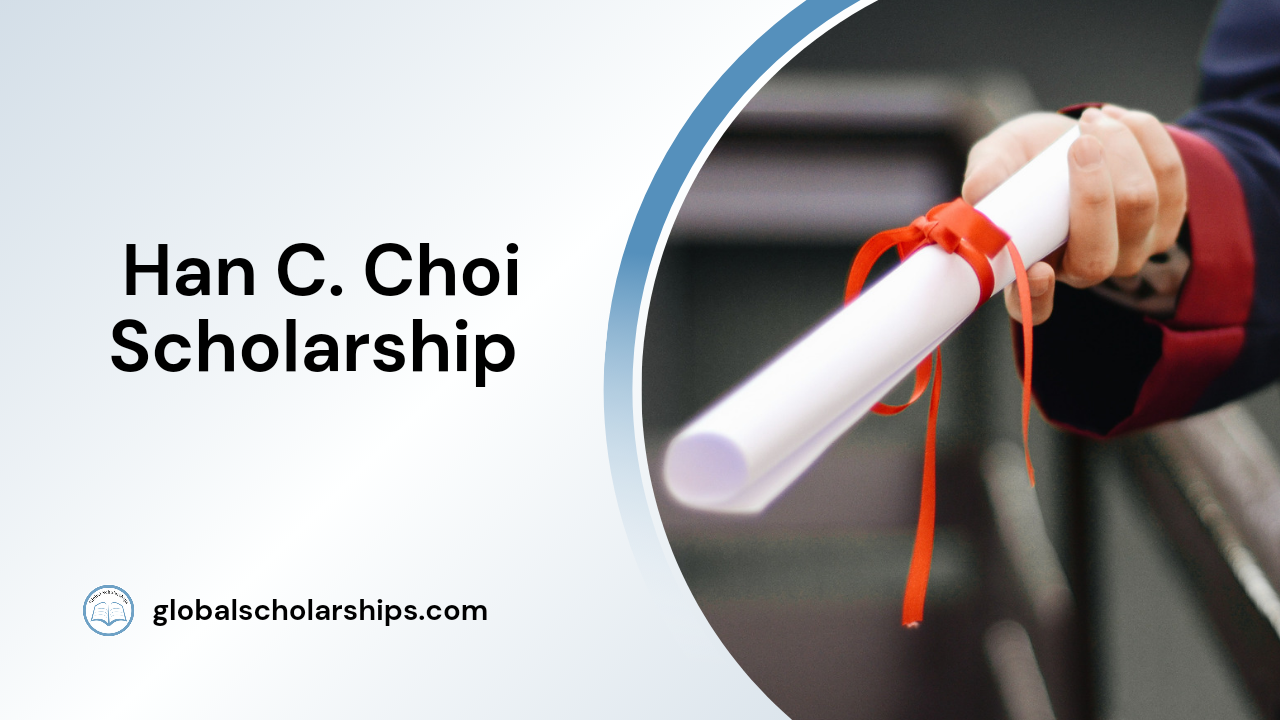 Han C. Choi Scholarship