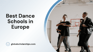 Best Dance Schools in Europe