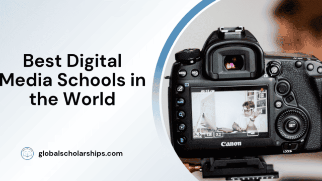 Best Digital Media Schools in the World