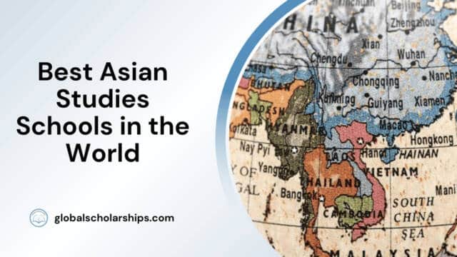 Best Asian Studies Schools in the World