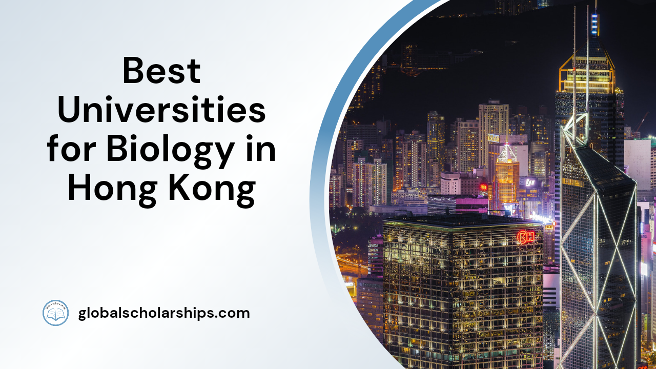 Best Universities for Biology in Hong Kong